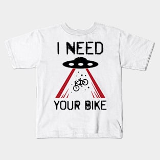 i need your bike Kids T-Shirt